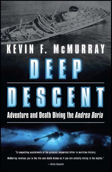 Deep Descent - Kevin F. McMurray