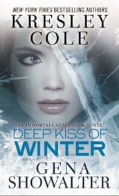 Deep Kiss of Winter