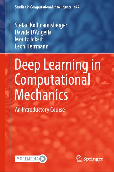 Deep Learning in Computational Mechanics - Stefan Kollmannsberger - Davide D