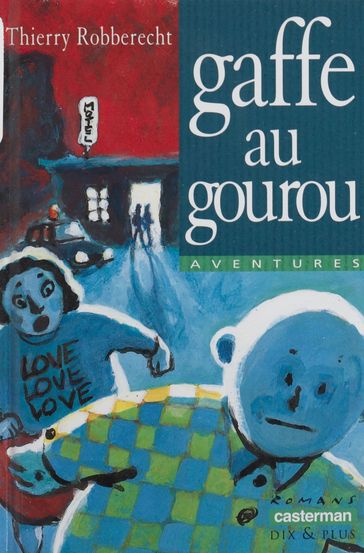 Deep Maurice et Gologan : Gaffe au gourou - Thierry Robberecht