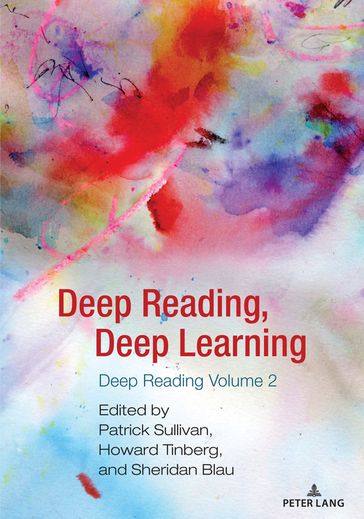 Deep Reading, Deep Learning - Alice S. Horning - Patrick Sullivan - Howard Tinberg - Sheridan Blau