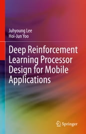 Deep Reinforcement Learning Processor Design for Mobile Applications