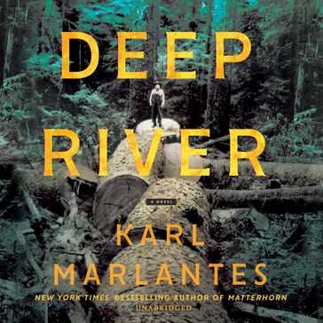 Deep River - Karl Marlantes