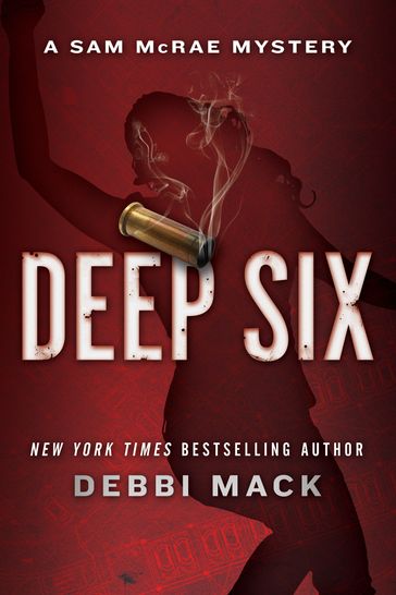 Deep Six - Debbi Mack