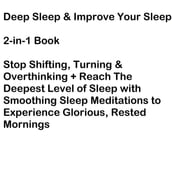 Deep Sleep & Improve Your Sleep 2-in-1 Book