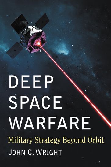 Deep Space Warfare - John C. Wright