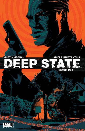 Deep State #2 - Justin Jordan