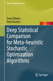 Deep Statistical Comparison for Meta-heuristic Stochastic Optimization Algorithms