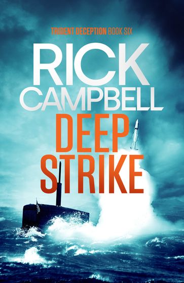 Deep Strike - Rick Campbell