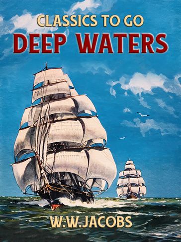 Deep Waters - W. W. Jacobs