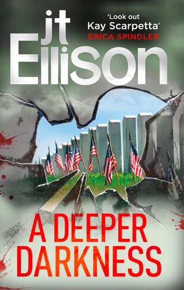 A Deeper Darkness (A Samantha Owens Novel, Book 1) - J.T. Ellison