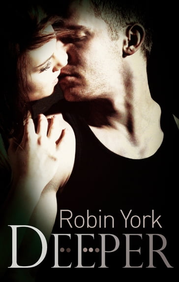 Deeper - Robin York