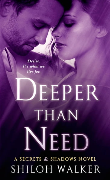 Deeper Than Need - Shiloh Walker