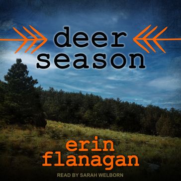 Deer Season - Erin Flanagan