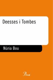 Deesses i Tombes.