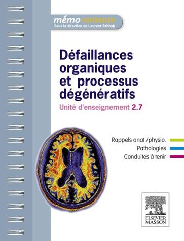 Défaillances organiques et processus dégénératifs - Larry Bensoussan - Aurès Chaib - Geneviève Gridel - Valentine Mink - Benjamin Planquette - Morgan Rouprêt - Emmanuel Roze - Laurent Sabbah - Didier Simon - Angèle Soria - Marc-Antoine Rousseau - Kiyoka KINUGAWA-BOURRON