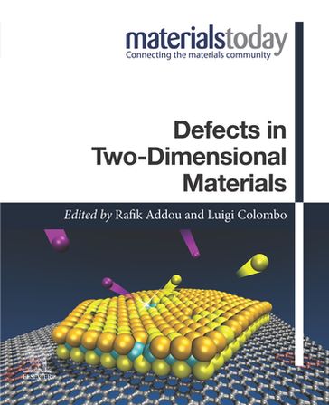 Defects in Two-Dimensional Materials - Elsevier Science