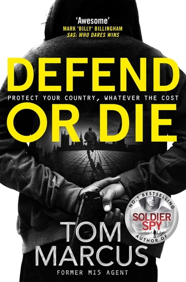 Defend or Die - Tom Marcus