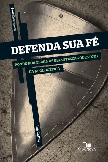 Defenda sua fé - Joe Coffey