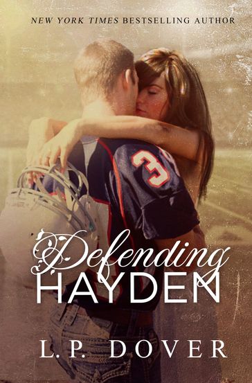 Defending Hayden - L.P. Dover