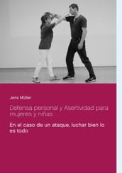 Defensa personal y Asertividad para mujeres y niñas