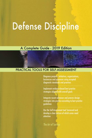 Defense Discipline A Complete Guide - 2019 Edition - Gerardus Blokdyk