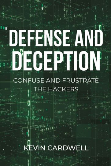 Defense and Deception - Kevin Cardwell