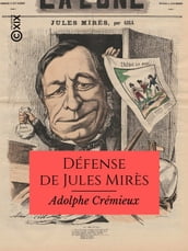 Défense de Jules Mirès