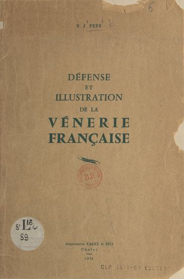 Défense et illustration de la vénerie française - R. J. Feer