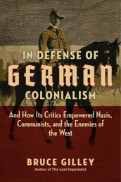 In Defense of German Colonialism