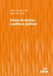 Defesa de direitos e políticas públicas