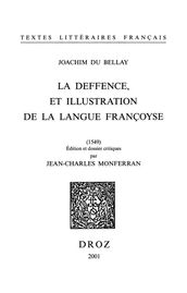 La Deffence, et illustration de la langue françoyse (1549) & L Olive