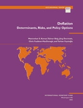 Deflation: Determinants, Risks, and Policy Options