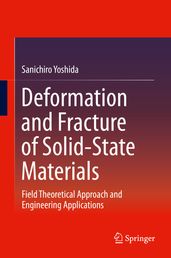 Deformation and Fracture of Solid-State Materials