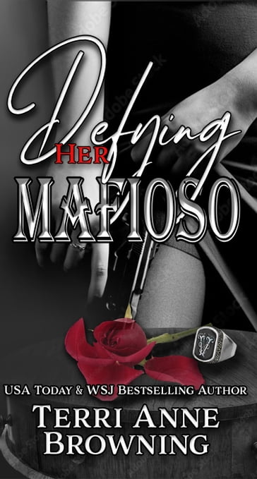 Defying Her Mafioso - Terri Anne Browning