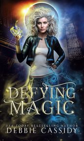 Defying Magick