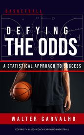 Defying the Odds: A Statistical Approach to Success