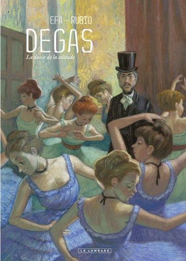 Degas, La danse de la solitude - Salva Rubio