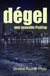 Dégel: une nouvelle PsyCop