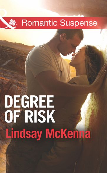 Degree of Risk (Mills & Boon Romantic Suspense) (Shadow Warriors) - Lindsay Mckenna