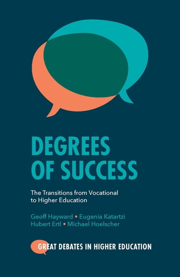 Degrees of Success - Eugenia Katartzi - Geoff Hayward - Hubert Ertl - Michael Hoelscher