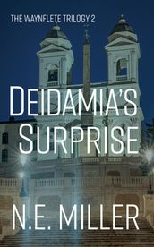 Deidamia s Surprise