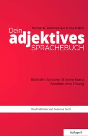 Dein adjektives Sprachebuch