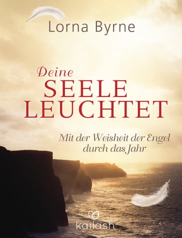 Deine Seele leuchtet - Lorna Byrne