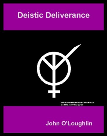 Deistic Deliverance - John O