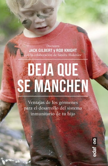 Deja que se manchen - Jack Gilbert - Rob Knight