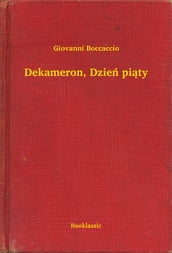 Dekameron, Dzie pity