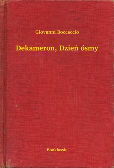 Dekameron, Dzie ósmy - Giovanni Boccaccio