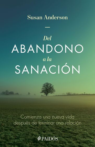 Del abandono a la sanación - Susan Anderson