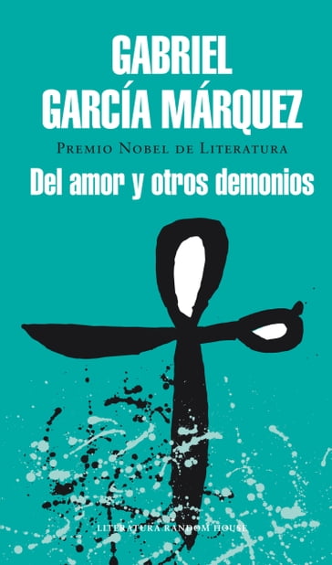 Del amor y otros demonios - Gabriel García Márquez